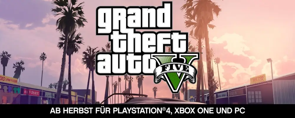 E3: GTA 5 erscheint im Herbst auf der PS4, Xbox One und dem PC!