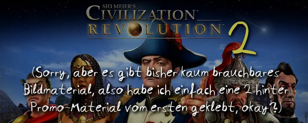 Civilization Revolution 2 kommt, aber nur für iOS/Android