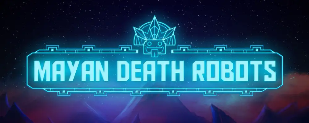 GC15 – Mayan Death Robots