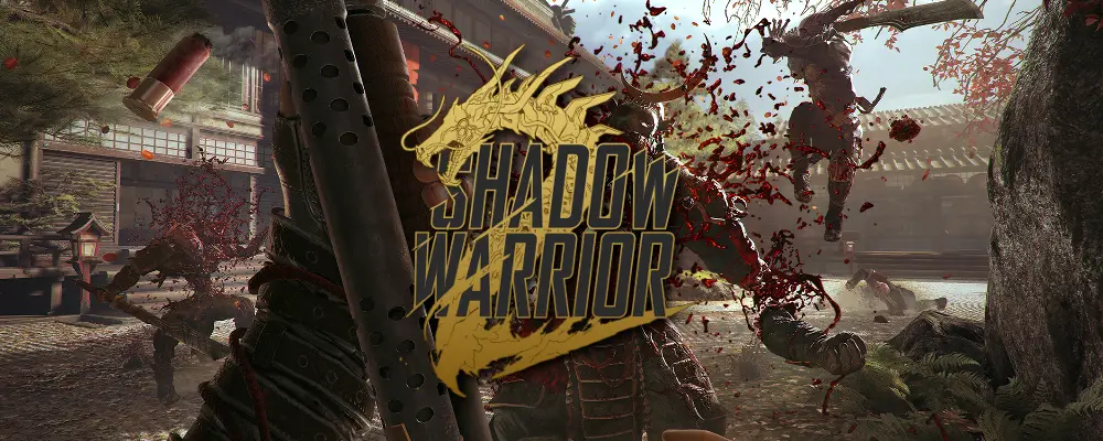 GC15 – Shadow Warrior 2