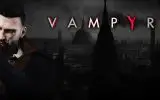 Vampyr: Abschluss der Webserie enthüllt Releasedatum
