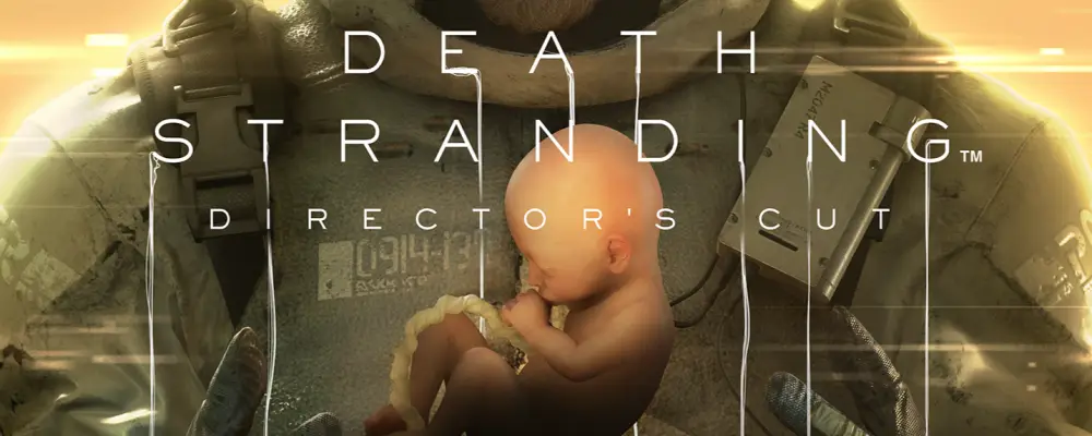 Death Stranding: Director’s Cut – Hideo Kojima präsentiert finalen Trailer