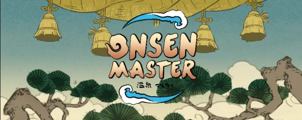Onsen Master – Der harte Kampf um Seelenfrieden
